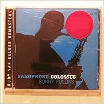 Amazon.co.jp: SAXOPHONE COLOSSUS: ミュージック